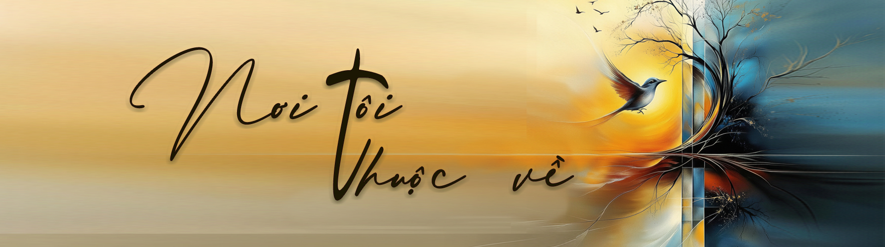 NƠI TÔI THUỘC VỀ