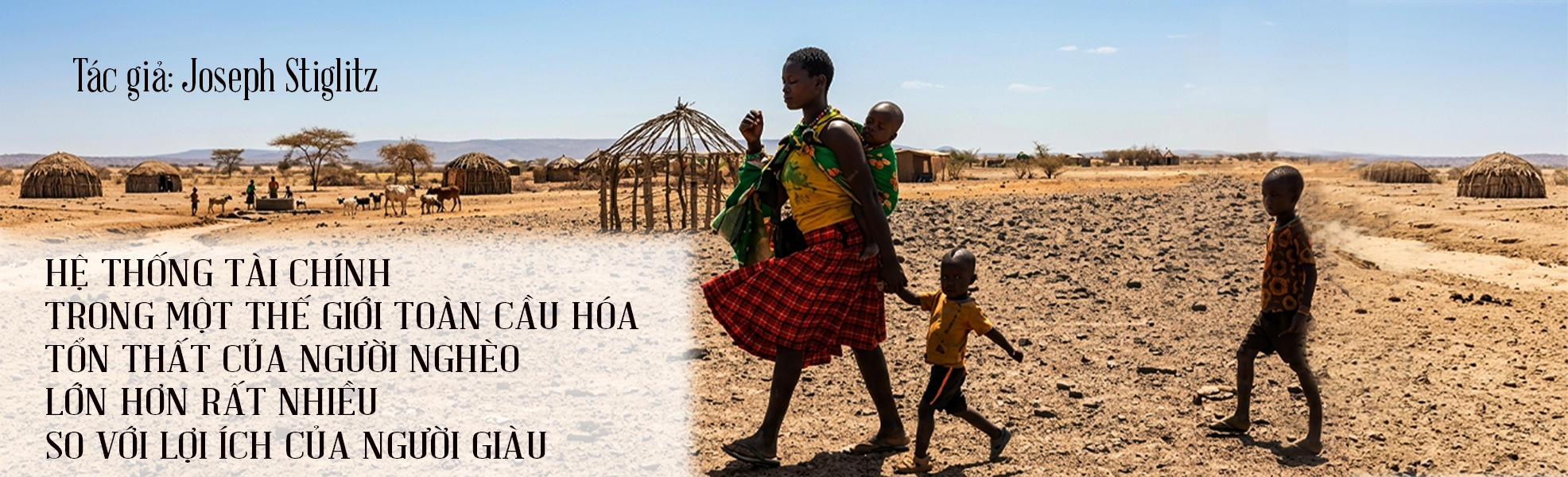 HỆ THỐNG TÀI CHÍNH TRONG MỘT THẾ GIỚI TOÀN CẦU HÓA – TỔN THẤT CỦA NGƯỜI NGHÈO LỚN HƠN RẤT NHIỀU SO VỚI LỢI ÍCH CỦA NGƯỜI GIÀU